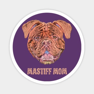 French Mastiff Mom - Mastiff Mom Design Magnet